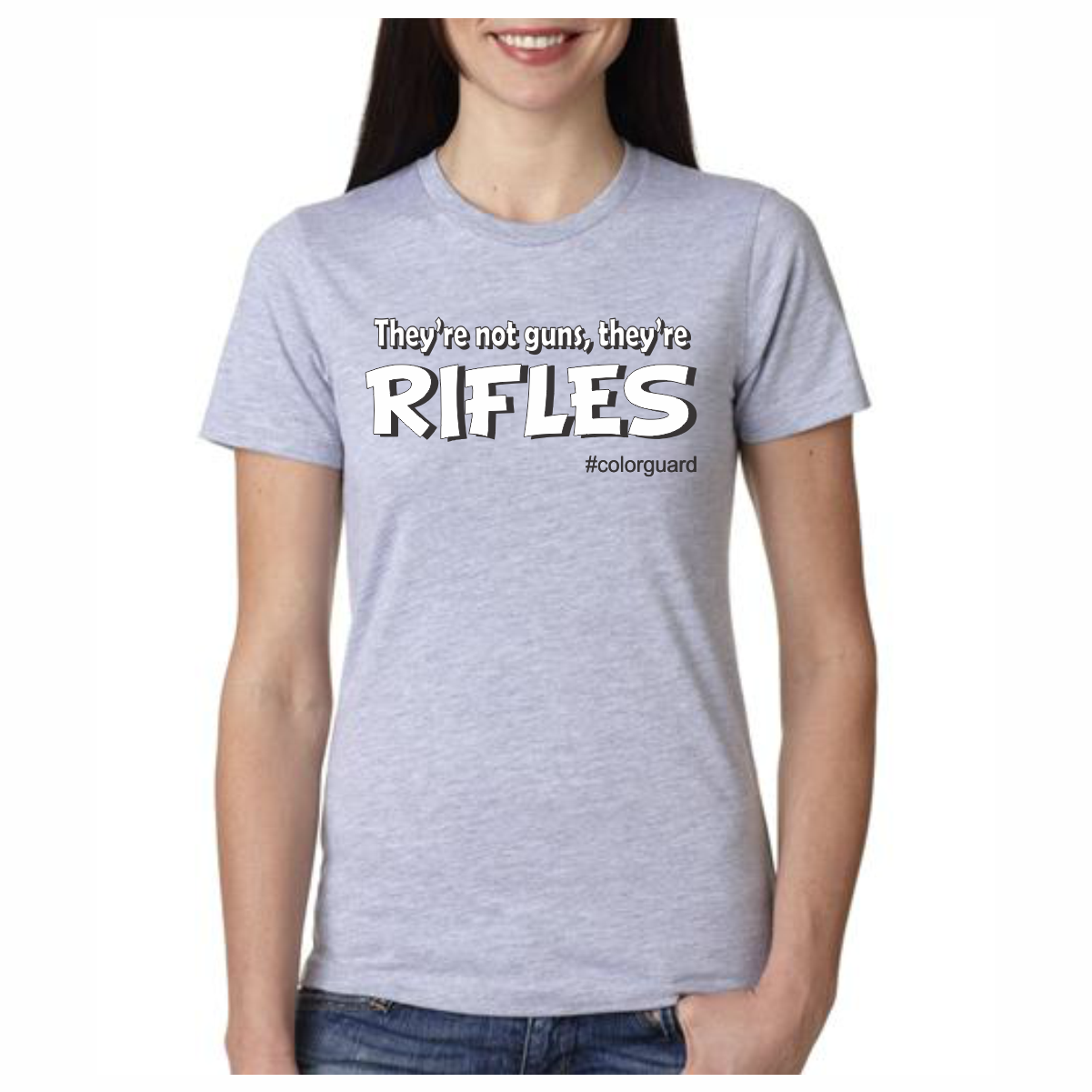 Color Guard T-Shirt Rifles Not Guns
